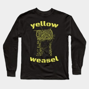 yellow weasel Long Sleeve T-Shirt